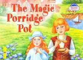 English читаем вместе The magic porridge pot Волшебный горшок каши 100-350 слов,для тех кто усвоил элементарные слова и выражения