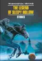 Домашнее чтение Легенда о сонной лощине The legend of sleepy hollow