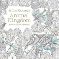 Розмальовка-антістрес Millie Marotta`s  Animal Kingdom a colouring book adventure У царстві тварин 48арк.25х25см.
